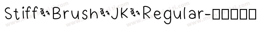 Stiff Brush JK Regular字体转换